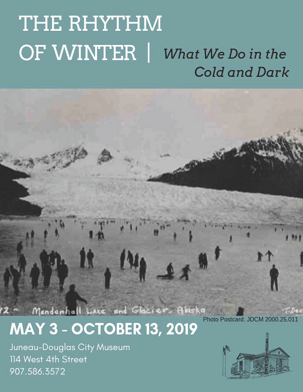 The Rhythm of Winter: What We Do in the Dark and Cold May 3 through October 18
