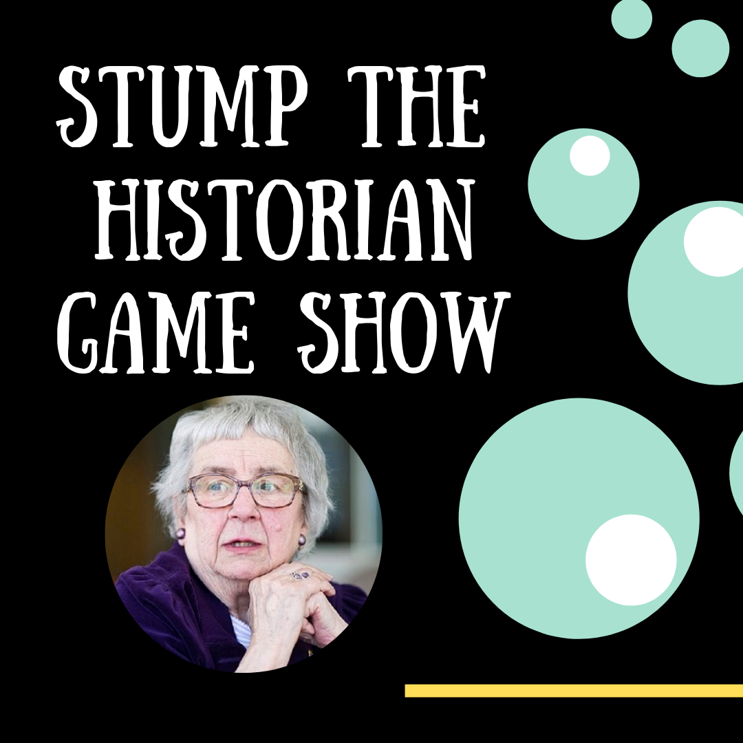 CANCELLED: Stump the Historian in Memory of Marie Darlin April 3