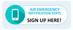 Air Emergency Notification Texts - Sign Up Here!