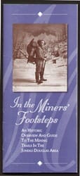 In the Miner's Footsteps