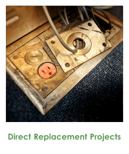 Direct Replacement Projects