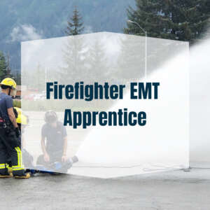 Firefighter EMT Apprentice